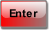 Enter.
